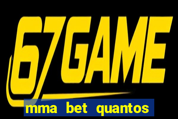 mma bet quantos saques por dia